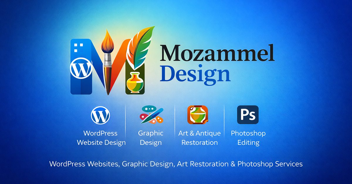 Mozammel Design social share image showcasing WordPress website design, graphic design, Photoshop editing and art & antique edition services