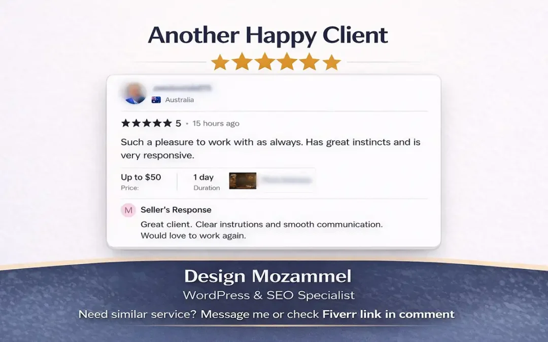 5 star client review for WordPress website design SEO and speed optimization service by Mozammel